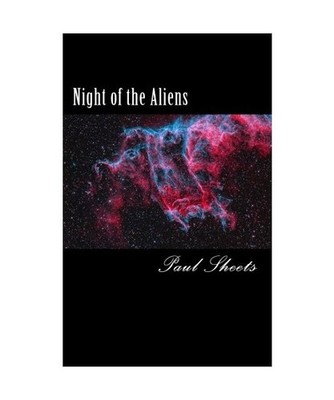 Night of the Aliens: Attack on Tribal, Sheets Jr., Mr. Paul T