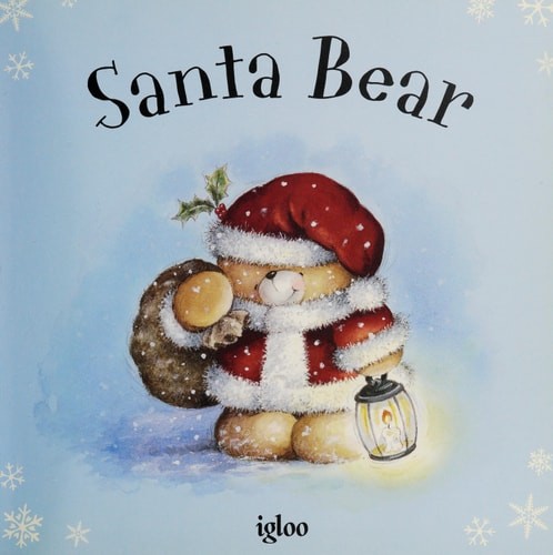 Santa Bear (Forever Friends) by Igloo, Good Book