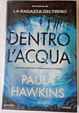 Paula Hawkins " DENTRO L'ACQUA  " 1a edizione