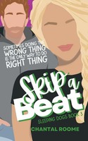 Skip A Beat | Sleeping Dogs Book 3 | Chantal Roome | Taschenbuch | Englisch