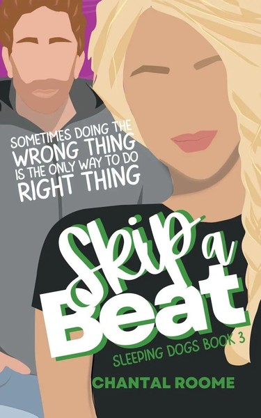 Skip A Beat | Sleeping Dogs Book 3 | Chantal Roome | Taschenbuch | Englisch-image