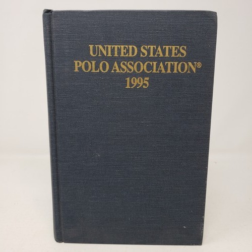 United States Polo Association Yearbook 1995 Hardcover Annual History Sports