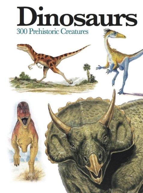 Dinosaurs: 300 Prehistoric Creatures by Gerrie McCall PAPERBACK 9781782743842 - Image 4