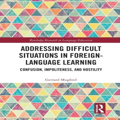 Addressing Difficult Situations in Foreign-Language Learning Conf