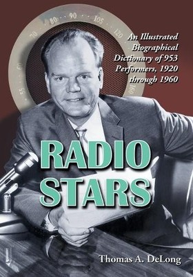 Thomas A. DeLong Radio Stars (Taschenbuch)