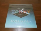 ROGER DALTREY The Who Tommy Orchestral 2019 Vinyl Double LP SEALED B0030522-01