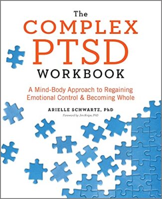The Complex PTSD Workbook by Arielle Schwartz