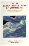 CLOSE EXTRATERRESTRIAL ENCOUNTERS: POSITIVE EXPERIENCES By Richard J. VG