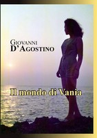 Il Mondo Di Vania Giovanni D'agostino Taschenbuch Italienisch 2024 [.]