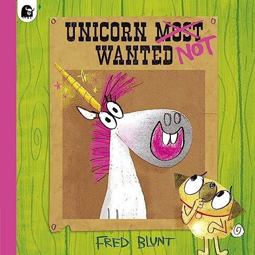 Unicorn NOT Wanted by Fred Blunt PAPERBACK 9780711281318 - Image 6