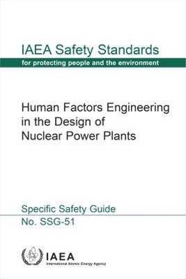 Human Factors Engineering in the Design of Nuclear Power Plan... - 9789201004192