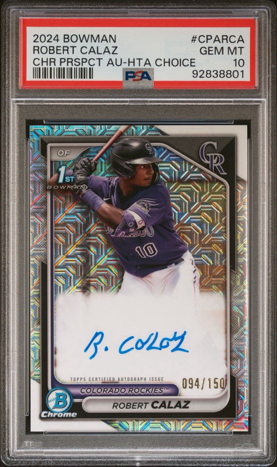 2024 Robert Calaz 1st Bowman Chrome Auto HTA Choice /150 PSA 10 Gem Rockies