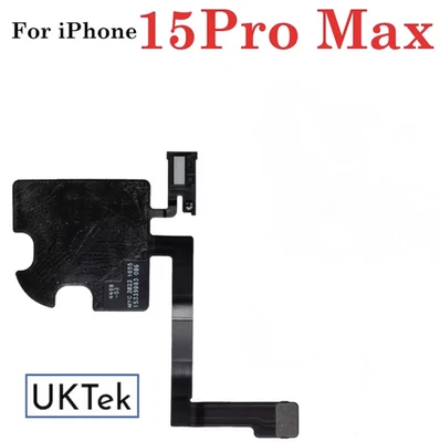 for Apple iPhone 15 pro max Light Proximity Sensor Earpiece Flex Ribbon Cable