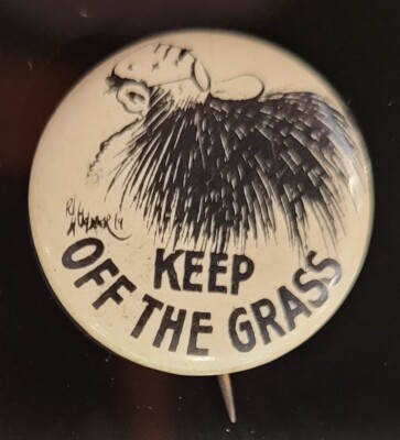 Hassan Cigarettes pinback Button Keep Off the Grass Whitehead & Hoag Goldberg