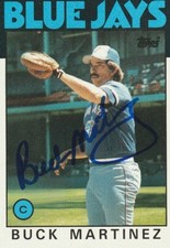 BUCK MARTINEZ TORONTO BLUE JAYS  SIGNED 1986 TOPPS CARD #518
