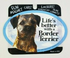 Life's better with a BORDER TERRIER 6" x 4" Oval Magnet Made in the USA - Dog