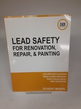 Lead Safety for Renovation,Repair, & Painting Zack Academy Student Manual Unused