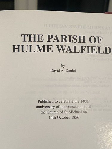 The Parish of Hulme Walfield, David Daniel - St Michael's Church 140 Years @1999 - Bild 4 von 6