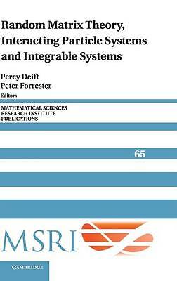 Random Matrix Theory, Interacting Particle Systems, and Integrable Systems Deift