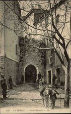 La Turbie C�te d'Azur France Postcard ~1910 Portrail Romain Roman Gate Portal Native
