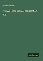 Henry Barnard | The American Journal Of Education | Taschenbuch | Englisch