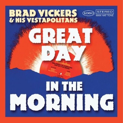 Brad Vickers & His Vestapolitans -... - Brad Vickers & His Vestapolitans CD BIVG