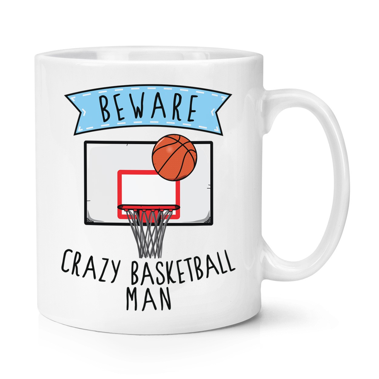 Beware Crazy Basketball Man 10oz Mug Cup - Funny Sport