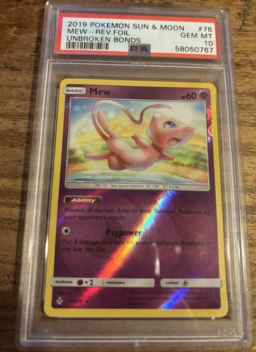 Pokémon Mew 76/214 Unbroken Bonds 2019 Reverse Holo PSA 10 Low POP!! Only 41!!