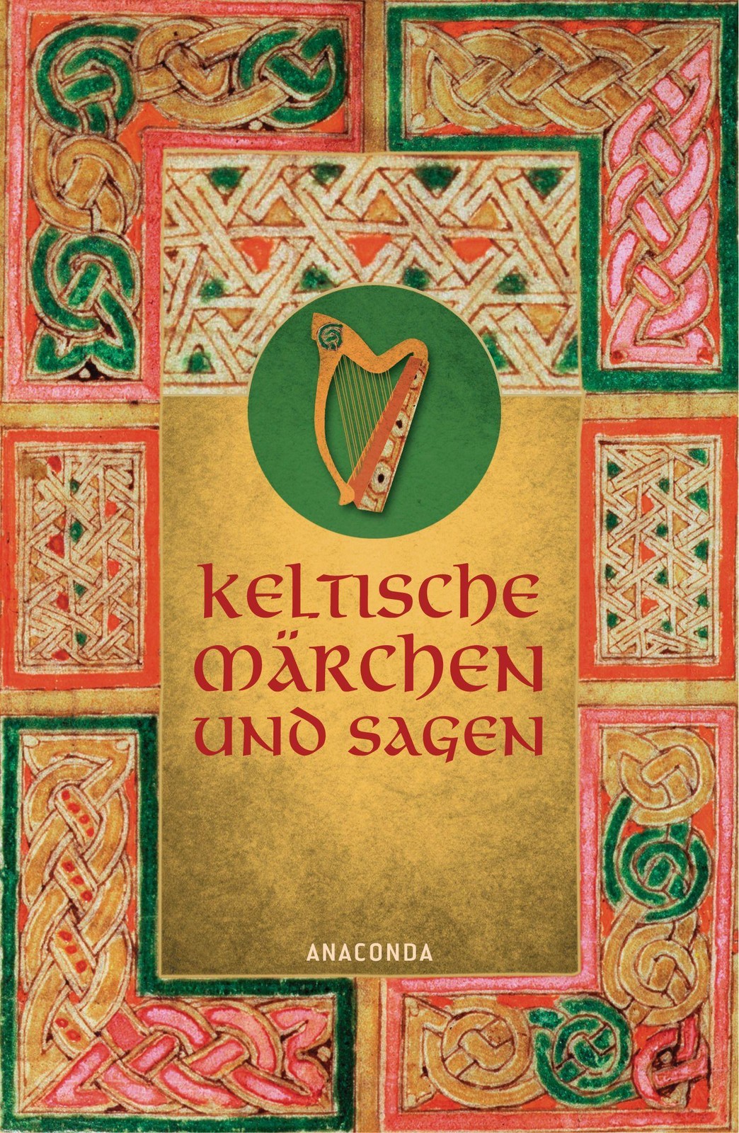 Keltische Märchen und Sagen Erich Ackermann