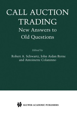Robert A. Schwartz (u. a.) | Call Auction Trading | Buch | Englisch (2003) | xx