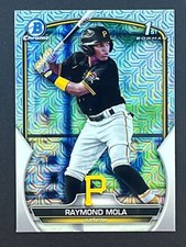 RAYMOND MOLA 2023 Bowman Chrome 1st Bowman Mojo Refractor #BCP-198 Pirates