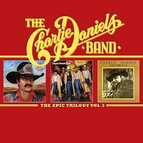 The Charlie Daniels Band - The Epic Trilogy Vol. 3 (2016)  2CD  NEW  SPEEDYPOST