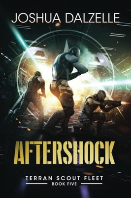 Aftershock (Terran Scout Fleet),Dalzelle, Joshua Joshua Dalzelle
