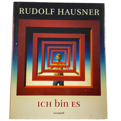 Rudolf Hausner -- Ich bin Es (I Am It) German Art Book 2014 Hardcover Surrealism
