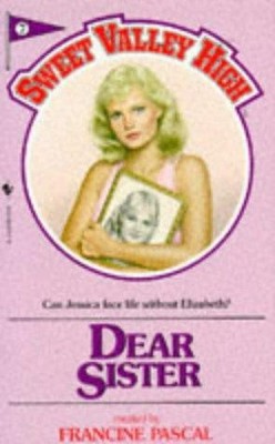Dear Sister: No. 7 (Sweet Valley High) - William, Kate