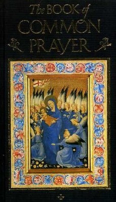 BOOK OF COMMON PRAYER : THE HEART OF CHRISTIAN DOCTRINE By Century Hutchinson VG