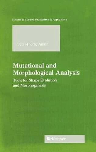 Mutational and Morphological Analysis by Jean-Pierre Aubin: New