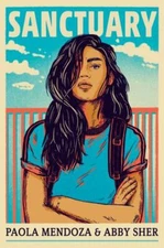 Sanctuary by Mendoza, Paola; Sher, Abby