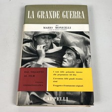 La Grande Guerra Mario Monicelli 1959 Cappelli Dal Soggetto al Film 1&ordf; Edizione