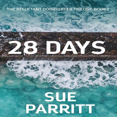28 Days Sue Parritt Paperback Next Chapter