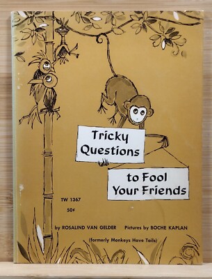 Tricky Questions to Fool Your Friends by Rosalind Van Gelder (1968, Paperback)