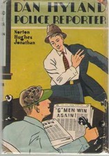 Dan Hyland, Police Reporter by Norton Hughes Jonathan - Hardback w/ Dust Jacket