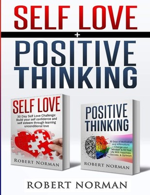 Positive Thinking, Self Love 2 in 1 Book 60 Days of Self Development to learn...