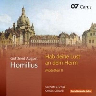 Schuck/Sirventes Berlin: Motetten II-Habe Deine Lust am Herr [Audio CD]