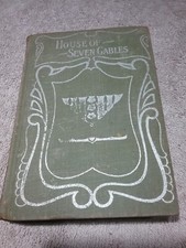 Antique - House of Seven Gables by Nathaniel Hawthorne - Hardcover