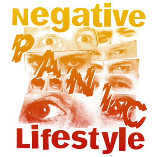 Negative Lifestyle Panic (Vinyl LP) 7" EP