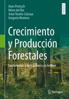 Crecimiento Y ProduccióN Forestales Fundamentos Y Aplicaciones A La GestióN Buch