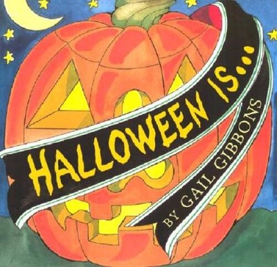 Halloween Is... - Paperback By Gibbons, Gail - GOOD