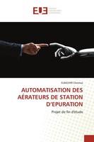 Elbachiri Chaimaa | Automatisation DES AÉRateurs DE Station D'epuration | Buch