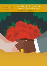 Fear Eats the Soul by Laura Cottingham